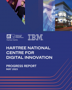 Hartree National Center for Digital Innovation Fuels Economic Growth: New Report Shows Advances in Adoption of Industrial AI and Quantum Computing